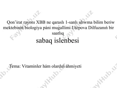 qon'irat rayonı xbb ne qaraslı 1-sanlı ulıwma bilim beriw mektebi biologiya páni muǵallimi utepova dilfuzanıń bir saatlıq sabaq islenbesi — PPT
