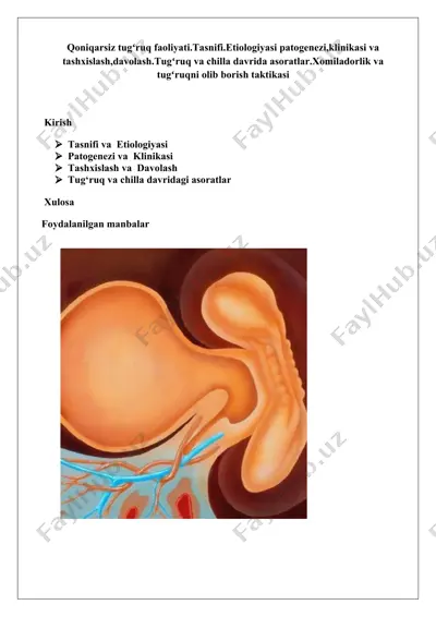 qoniqarsiz tug‘ruq faoliyati.tasnifi.etiologiyasi patogenezi,klinikasi va tashxislash,davolash.tug‘ruq va chilla davrida asoratlar.xomiladorlik va tug‘ruqni olib borish taktikasi — DOCX