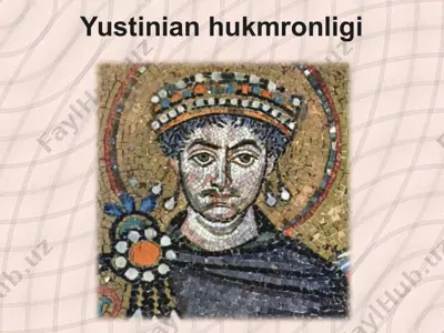 yustinian hukmronligi — PPTX