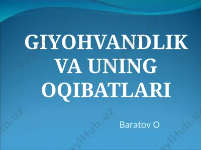 giyohvandlik va uning oqibatlari — PPT