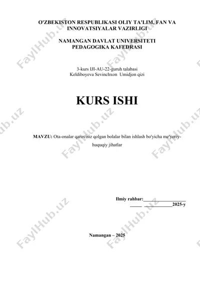 ota-onalar qarovisiz qolgan bolalar bilan ishlash bo'yicha me'yoriy-huquqiy jihatlar — DOCX
