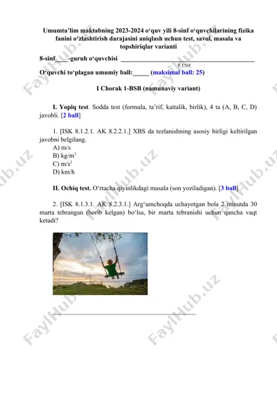 umumta’lim maktabning 2023-2024 o‘quv yili 8-sinf o‘quvchilarining fizika fanini o‘zlashtirish darajasini aniqlash uchun test, savol, masala va topshiriqlar varianti — DOCX