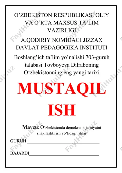 o‘zbekistonda demokratik jamiyatni shakllashtirish yo‘lidagi ishlar — DOCX