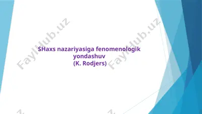 shaxs nazariyasiga fenomenologik yondashuv — PPTX