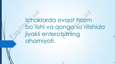 ichaklarda ovqat hazm bo'lishi va qonga so'rilishida jiyakli enterotsitning ahmiyati — PDF