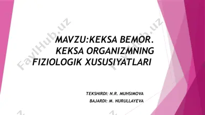 keksa bemor. keksa organizmning fiziologik xususiyatlari — PPTX