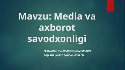 media va axborot savodxonligi — PPTX