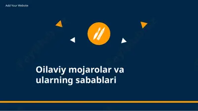 oilaviy mojarolar va ularning sabablari — PPTX