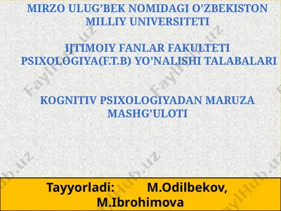 kognitiv psixologiyadan maruza mashg’uloti — PPTX