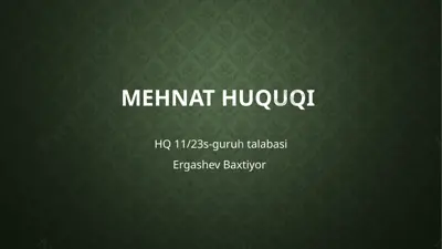 mehnat huquqi — PPTX