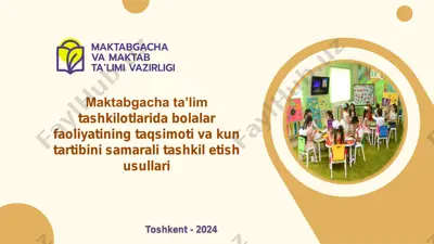 maktabgacha ta'lim tashkilotlarida bolalar faoliyatining taqsimoti va kun tartibini samarali tashkil etish usullari — PDF