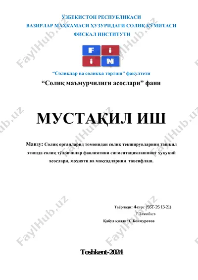 soliq to'lovchilar faoliyatini segmentatsiyalashning huquqiy asoslari, mohiyati va maqsadlari — PDF