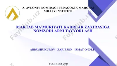 maktab ma’muriyati kadrlar zaxirasiga nomzodlarni tayyorlash — PPTX