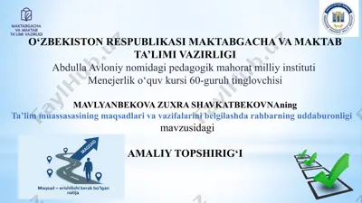ta’lim muassasasining maqsadlari va vazifalarini belgilashda rahbarning uddaburonligi — PPTX