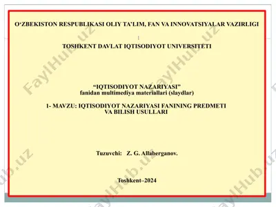 iqtisodiyot nazariyasi fanidan multimediya materiallari (slaydlar) — PPTX