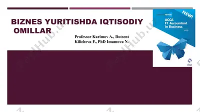 biznes yuritishda iqtisodiy omillar — PPTX