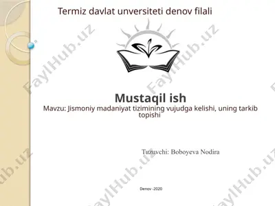 jismoniy madaniyat tizimining vujudga kelishi, uning tarkib topishi — PPTX