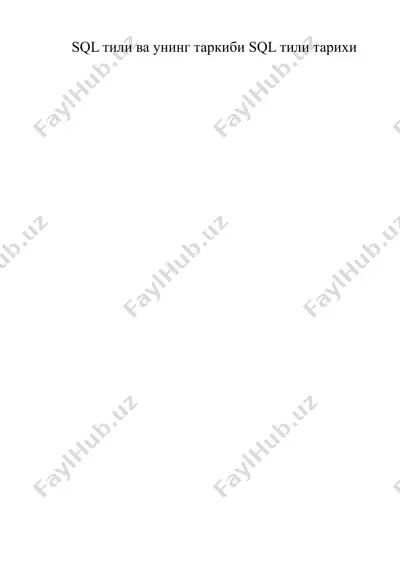 sql тили ва унинг таркиби sql тили тарихи — DOC