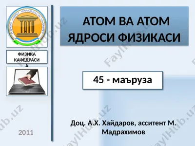 atom va atom yadrosi fizikasi — PPTX