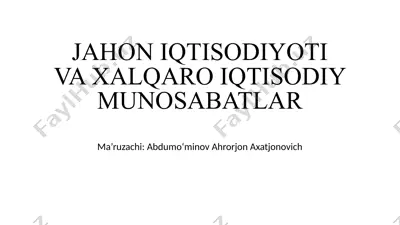jahon iqtisodiyoti va xalqaro iqtisodiy munosabatlar — PPTX