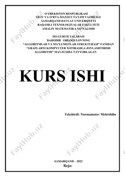 graflarni kompyuter xotirasiga joylashtirish algoritmi — DOCX