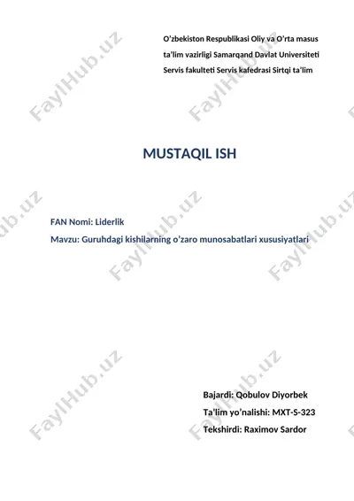 guruhdagi kishilarning o’zaro munosabatlari xususiyatlari — DOCX