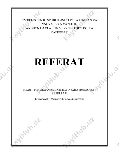 tirik organizmlarning o‘zaro munosabat shakllari — DOCX