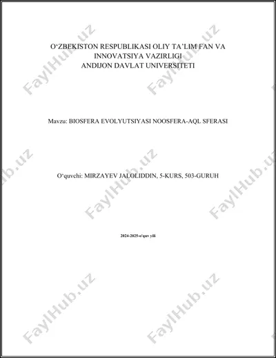 biosfera evolyutsiyasi noosfera-aql sferasi — DOCX