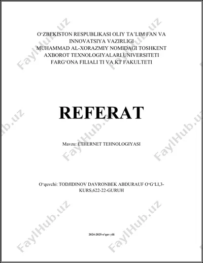 ethernet texnologiyasi referati — DOCX