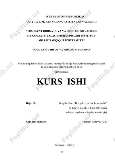 foydaning ishlatilishi yakuniy moliyaviy natija va taqsimlanmagan foydani hisobga olish — DOCX