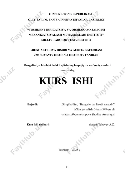 "buxgalteriya hisobini tashkil qilishning huquqiy va me’yoriy asoslari" kurs ishi — DOCX