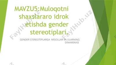 muloqotni shaxslararo idrok etishda gender stereotiplari — PPTX