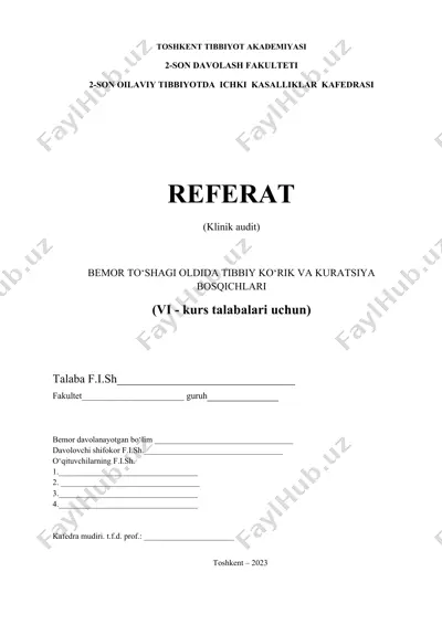 referat - klinik audit (bemor to'shagi oldida tibbiy ko'rik va kuratsiya bosqichlari) — DOCX