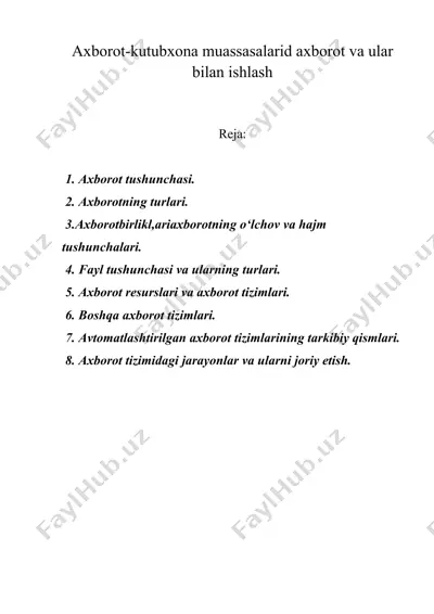 axborot-kutubxona muassasalarid axborot va ular bilan ishlash — DOC