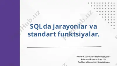 sqlda jarayonlar va standart funktsiyalar — PPTX