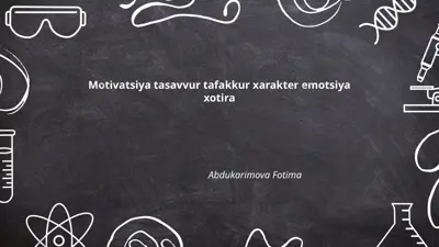 motivatsiya tasavvur tafakkur xarakter emotsiya xotira — PPTX