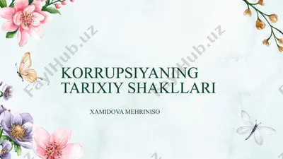 korrupsiyaning tarixiy shakllari — PPTX