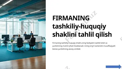 firmaning tashkiliy-huquqiy shaklini tahlil qilish — PPTX