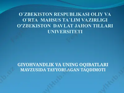 giyohvandlik va uning oqibatlari mavzusida tayyorlagan taqdimoti — PPT