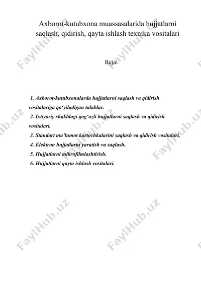 axborot-kutubxona muassasalarida hujjatlarni saqlash, qidirish, qayta ishlash texnika vositalari — DOC