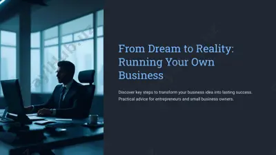 from dream to reality: running your own business — PPTX