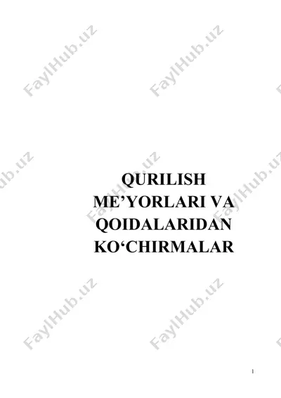 qurilish me’yorlari va qoidalaridan ko‘chirmalar — DOCX