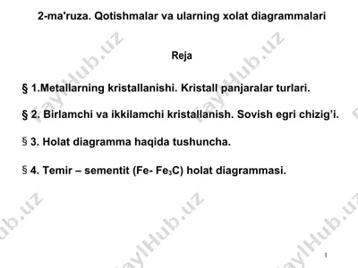 metallarning kristallanishi va ularning xolat diagrammalari — DOCX