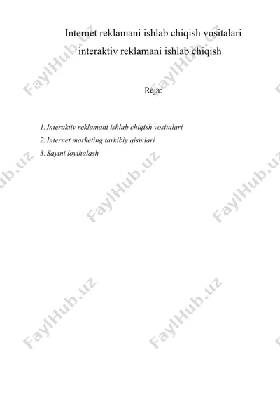 internet reklamani ishlab chiqish vositalari interaktiv reklamani ishlab chiqish — DOC