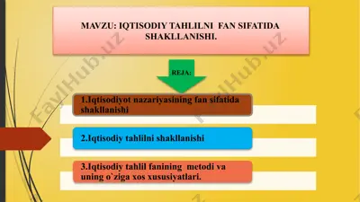 iqtisodiy tahlilni fan sifatida shakllanishi — PPTX