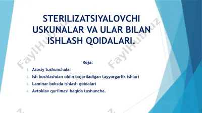 sterilizatsiyalovchi uskunalar va ular bilan ishlash qoidalari — PPTX