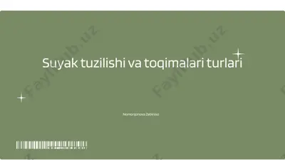 suyak tuzilishi va toqimalari turlari — PPTX