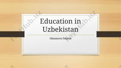 education in uzbekistan — PPTX