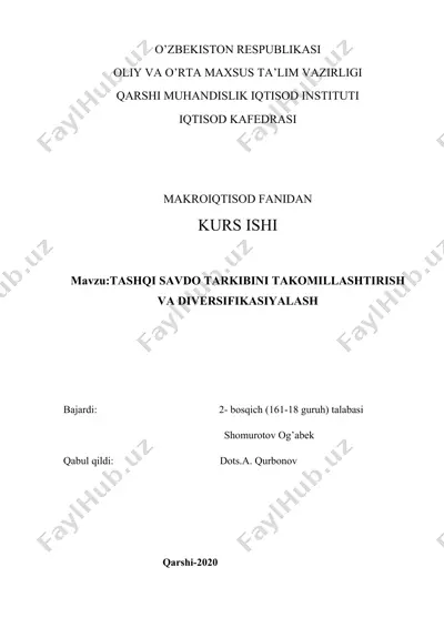 tashqi savdo tarkibini takomillashtirish va diversifikasiyalash — DOCX