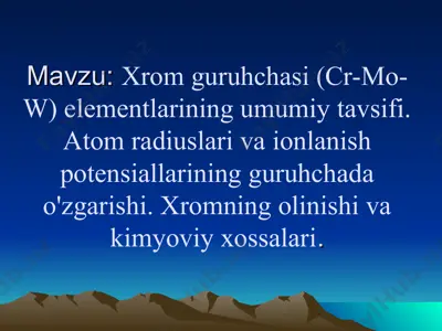 xrom guruhchasi (cr-mo-w) elementlarining tavsifi — PPT